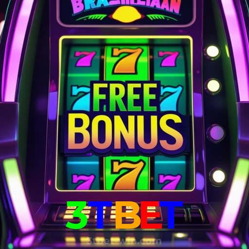 3TBET:Cada giro pode ser um novo prêmio! Descubra as melhores slots online!