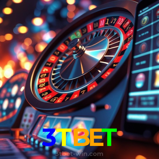 3TBET:Aposte agora nas roletas e mostre sua sorte!